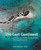 The Lost Continent (Coral Reef Conservation and Restoration in the Age of Extinction) by David Alexander Baker, 9781623545147