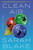 Clean Air - 9781643753416 by Sarah Blake, 9781643753416