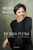 Mi vida plena: Trabajo, familia y nuestro futuro / My Life in Full: Work, Family, and Our Future (Spanish Edition) by Indra Nooyi, 9786073814324