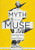 Myth of the Muse, The (Supporting Virtues That Inspire Creativity (Examine the Role of Creativity in Your Classroom)) by Douglas Reeves, Brooks Reeves, 9781935249481