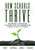 How Schools Thrive (Building a Coaching Culture for Collaborative Teams in PLCs at Work® (Effective coaching strategies for PLCs at Work®)) by Thomas, W. Many, Michael J. Maffoni, Susan K. Sparks, Tesha Ferriby Thomas, 9781947604599