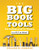 Big Book of Tools for Collaborative Teams in a PLC at Work® by William M. Ferriter, 9781947604858