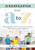 Kindergarten From A to Z by Alan J. Cohen, 9781951075095