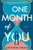 One Month of You (A Novel) by Suzanne Ewart, 9781728257129