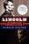 Lincoln: How Abraham Lincoln Ended Slavery in America (A Companion Book for Young Readers to the Steven Spielberg Film) by Harold Holzer, 9780062265098