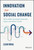 Innovation for Social Change (How Wildly Successful Nonprofits Inspire and Deliver Results) by Leah Kral, 9781119987468