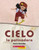 Cielo la patinadora (Skater Cielo) (Spanish Edition) by Rachel Katstaller, Rachel Katstaller, 9781338874112