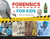 Forensics for Kids (The Science and History of Crime Solving, With 21 Activities) by Melissa Ross, 9781641606912