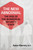 The New Abnormal (The Rise of the Biomedical Security State) by Aaron Kheriaty, 9781684513857