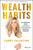 Wealth Habits (Six Ordinary Steps to Achieve Extraordinary Financial Freedom) by Candy Valentino, 9781394152292