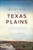 Marvels of the Texas Plains (Historic Chronicles from the Courthouse to the Caprock) by Chuck Lanehart, 9781467152808