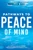 Napoleon Hill's Pathways to Peace of Mind by Napoleon Hill, 9781640953987