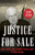 Justice for Sale (Graft, Greed, and a Crooked Federal Judge in 1930s Gotham) by Gary Stein, 9781493072569