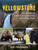 Yellowstone (150 Years As America's Greatest National Park) by Lew Freedman, 9781510773530