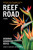 Reef Road (A Novel) by Deborah Goodrich Royce, 9781637584965