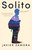 Solito (Spanish Edition) by Javier Zamora, 9781644736593