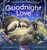 Goodnight Love (A Bedtime Meditation Story) by Sumi Loundon Kim, Laura Watkins, 9781611809442