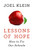 Lessons of Hope (How to Fix Our Schools) by Joel Klein, 9780062268648