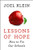 Lessons of Hope (How to Fix Our Schools) by Joel Klein, 9780062268648