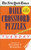 New York Times Daily Crossword Puzzles (Tuesday), Volume I by New York Times, Eugene Maleska, 9780804115803