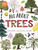 All About Trees Sticker Activity Book by Tiger Tales, Claire Le Fevre, 9781664340534