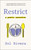 Restrict (A Poetic Narrative) by Sol Rivera, 9781578269846