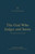 The God Who Judges and Saves (A Theology of 2 Peter and Jude) by Matthew S. Harmon, Thomas R. Schreiner, Brian S. Rosner, 9781433575655