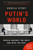 Putin's World (Russia Against the West and with the Rest) - 9781538741627 by Angela Stent