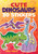 Cute Dinosaurs (20 Stickers) (Miniature Edition) by Chuck Whelon, 9780486850498