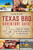 Texas BBQ Adventure Guide (A Road Trip Through the History & How-to of Lone Star 'Que) by Jason Weems, 9781467150897