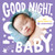 Good Night, Baby by Little Bee Books, 9781499813449