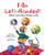 I Am Left-Handed! (What I Love About Being a Lefty) by Dagmar Geisler, Stephanie Gerharz, Dagmar Geisler, Andy Jones Berasaluce, 9781510770973