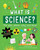 What is Science? (The Who, Where, Why, and How) by Frances Durkin, The Boy Fitz Hammond, 9781631587139
