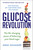 Glucose Revolution (The Life-Changing Power of Balancing Your Blood Sugar) - 9781982179427 by Jessie Inchauspe, 9781982179427