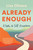 Already Enough (A Path to Self-Acceptance) - 9781982182670 by Lisa Olivera, 9781982182670