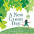 A New Green Day - 9780823451821 by Antoinette Portis, 9780823451821