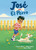 José and El Perro - 9780593521175 by Susan Rose, Silvia López, Gloria Félix, 9780593521175