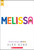 Melissa (previously published as GEORGE) - 9781338843415 by Alex Gino, 9781338843415