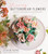 Stunning Buttercream Flowers (25 Projects to Create Edible Flora, Cacti and Succulents) by Jiahn Kang, 9781624149023