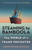 Steaming to Bamboola (The World of a Tramp Freighter) by Christopher Buckley, 9781493073924