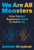 We Are All Monsters (How Deviant Organisms Came to Define Us) by Andrew Mangham, 9780262047524