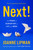 Next! (The Power of Reinvention in Life and Work) by Joanne Lipman, 9780063073487