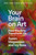 Your Brain on Art (How the Arts Transform Us) by Susan Magsamen, Ivy Ross, 9780593449233