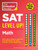 SAT Level Up! Math (300+ Easy, Medium, and Hard Drill Questions for Scoring Success on the Digital SAT) by The Princeton Review, 9780593516539
