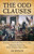 The Odd Clauses (Understanding the Constitution Through Ten of Its Most Curious Provisions) by Jay Wexler, 9780807000892