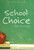 School Choice (The Findings) by Herbert J. Walberg, 9781933995045