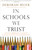 In Schools We Trust (Creating Communities of Learning in an era of Testing and Standardization) by Deborah Meier, 9780807031513