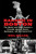 Banned in Boston (The Watch and Ward Society's Crusade against Books, Burlesque, and the Social Evil) by Neil Miller, 9780807051115