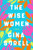 The Wise Women (A Novel) - 9780063111851 by Gina Sorell