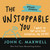 The Unstoppable You (7 Ways to Tap Into Your Potential for Success) by John C. Maxwell, 9781546002543